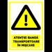 Indicator pentru banda transportoare in miscare